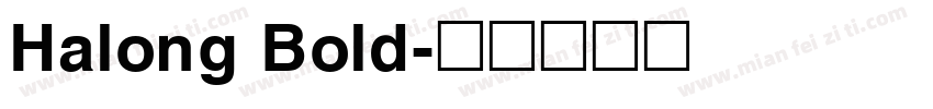 Halong Bold字体转换